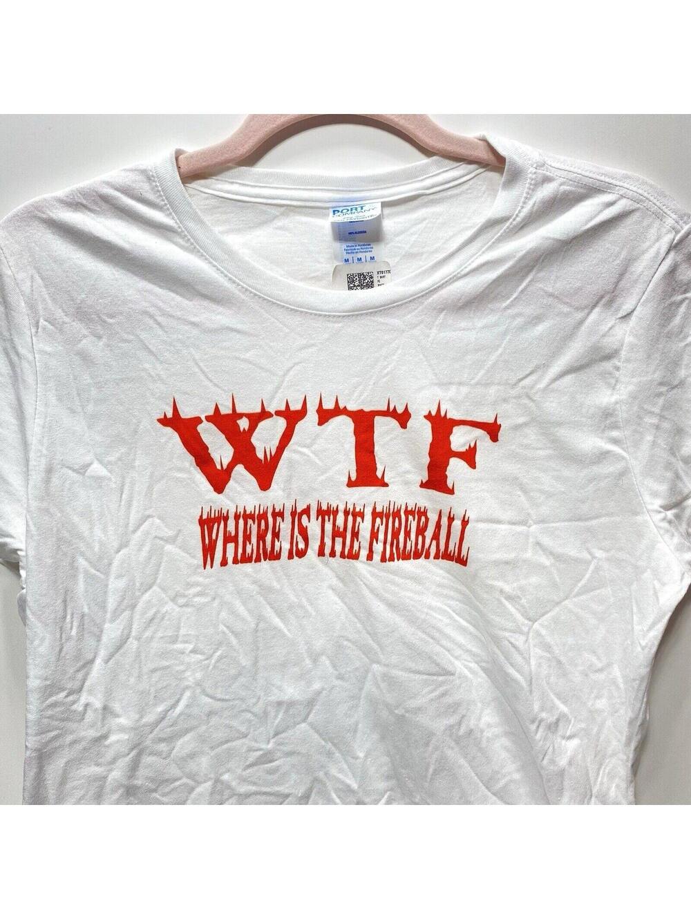 WTF Where is The Fireball Graphic T-Shirt, White, Women's Medium, New As Is - Picture 3 of 8